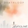 Death Loop - EP