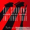 Shadows - The Final Tour (Live)