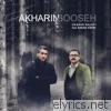 Shahin Najafi - Akharin Booseh (feat. Babak Amini) - Single