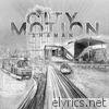 City Motion