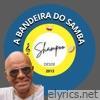 A Bandeira do Samba - Single