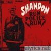 Run Police Run - Single (feat. Joxemi (Ska-P)) - Single