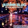 Autumn Blue - Single