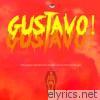 Shane Eagle - Gustavo! - Single