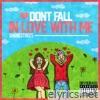 Shane Stokes - Don't Fall in Love With Me
