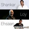 Shankar Loy Ehsaan