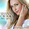 Shanna Crooks - Wakin' up to Love - Single