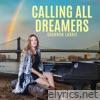 Calling All Dreamers - EP