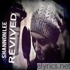 Shannon Lee - Revived - EP