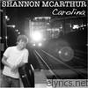 Shannon Mcarthur - Carolina