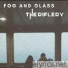 Fog and Glass - EP