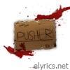 Pusher - Single