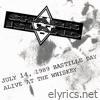 Alive at the Whiskey - July 14, 1989 - Bastille Day (Live) - EP