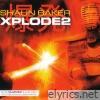 Xplode2 - EP