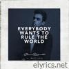 Everybody Wants to Rule the World (feat. Matt Luis) - Single