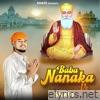 Baba Nanaka Ve - Single