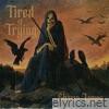 Tired of Trying - Single