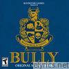 Bully (Original Soundtrack)