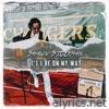 I'll Be on My Way - Single