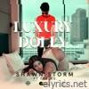 Luxury Dolly (feat. Tuqute) - Single