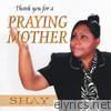 Thank You for a Praying Mother