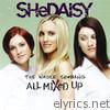 Shedaisy - The Whole SHeBANG - All Mixed Up