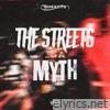 The Streets Is a Myth - Single