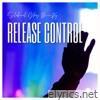 Release Control (Radio) - Single