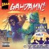 D.r.a.m. - Gahdamn!