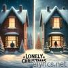 Lonely Christmas (feat. Zion Anthony) - Single