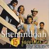 Shenandoah - 15 Favorites