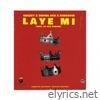 Laye Mi (feat. K-flex & Drone Ace) - Single