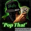Pop That - Single