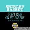 Don't Rain On My Parade (Live On The Ed Sullivan Show, November 5, 1967) - Single