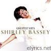 Shirley Bassey - Shirley Bassey: Greatest Hits
