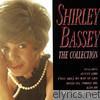 Shirley Bassey: The Collection