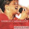 Shirley Caesar Live... He Will Come