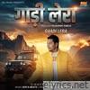 Gaadi Lera - Single