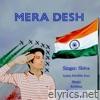 Mera Desh - Single