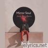 Mirror Soul - Single