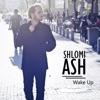 Shlomi Ash - Wake Up - Single