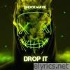 Drop It - Single