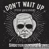 Don't Wait Up (For George) - EP