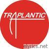 Shoreline Mafia Presents Rob Vicious: Traplantic