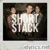 Short Stack - Dance With Me