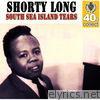 South Sea Island Tears (Remastered) - Single