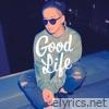 Good Life - EP