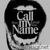 Call My Name (ARYMÉ Remix) - Single