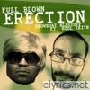 Full Blown Erection (feat. Kool Keith) - Single