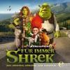 Für immer Shrek (Das Original-Hörspiel zum Kinofilm)